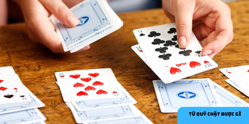 Giữ tứ quý chặt để sử dụng vào lúc quan trọng.