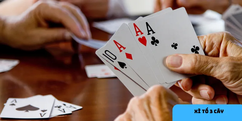 Xì tố 3 cây là phiên bản đơn giản của trò chơi xì tố.