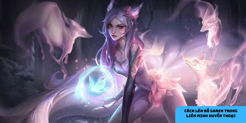 Garen sở hữu khả năng hồi phục và sát thương mạnh mẽ.