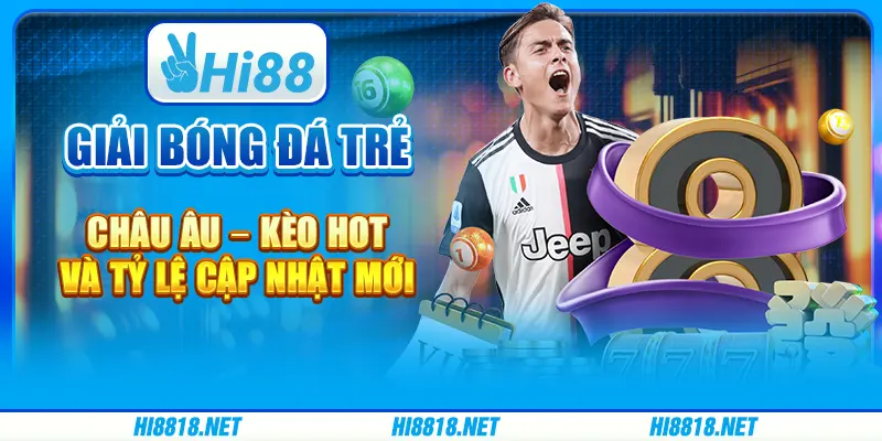 Giải bóng đá trẻ châu Âu – kèo hot và tỷ lệ cập nhật mới