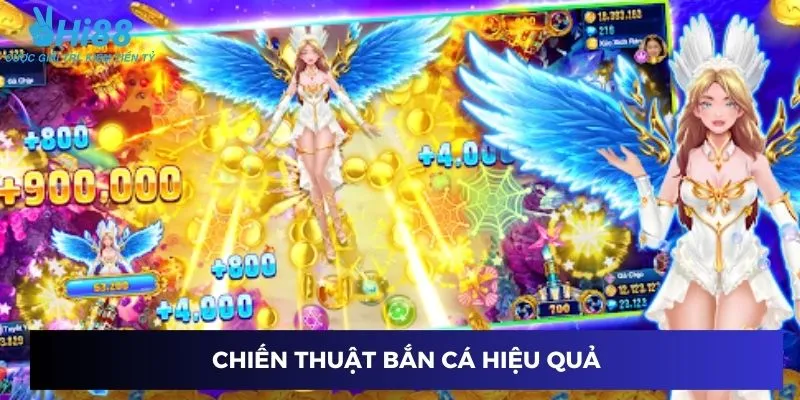 Chiến thuật bắn cá hiệu quả