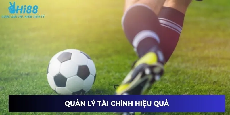 Quản lý tài chính hiệu quả