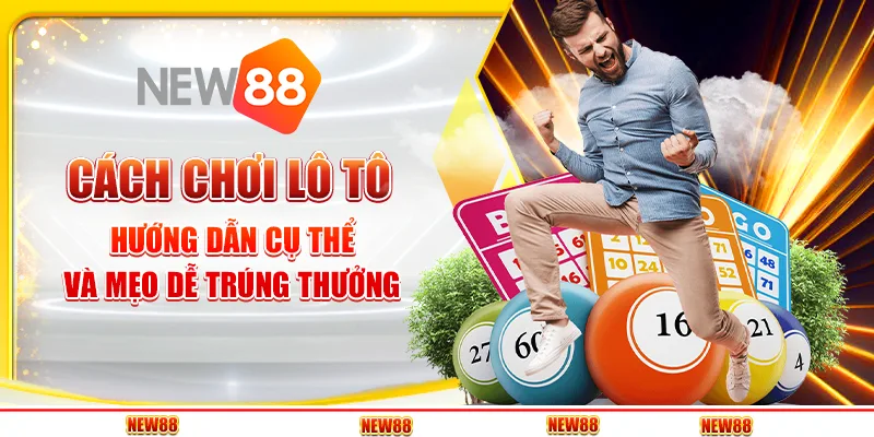 cách chơi lô tô