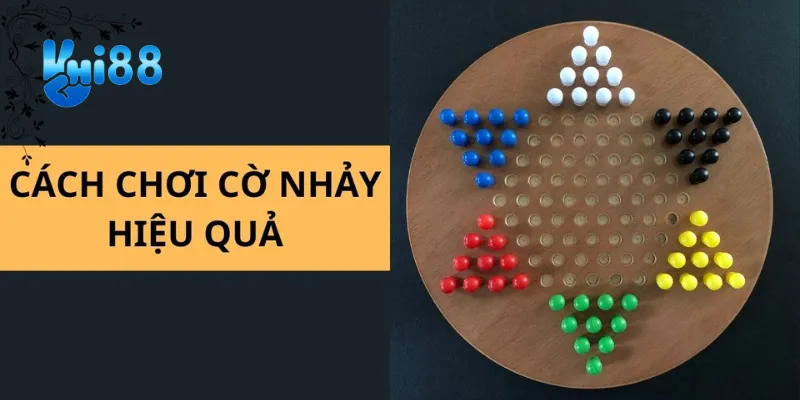 Chiến thuật chơi cờ nhảy hiệu quả nhất