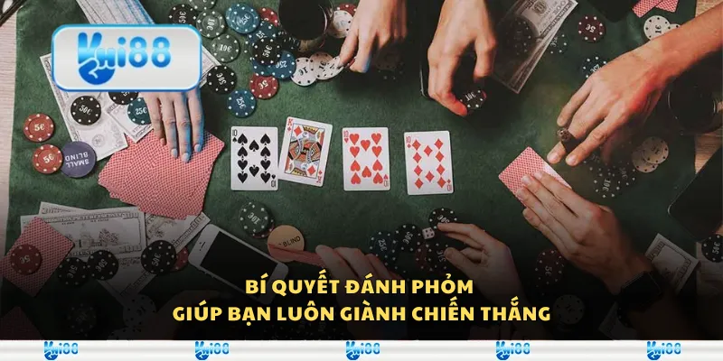 Bí quyết đánh phỏm giúp bạn luôn giành chiến thắng